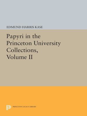 cover image of Papyri in the Princeton University Collections, Volume 2